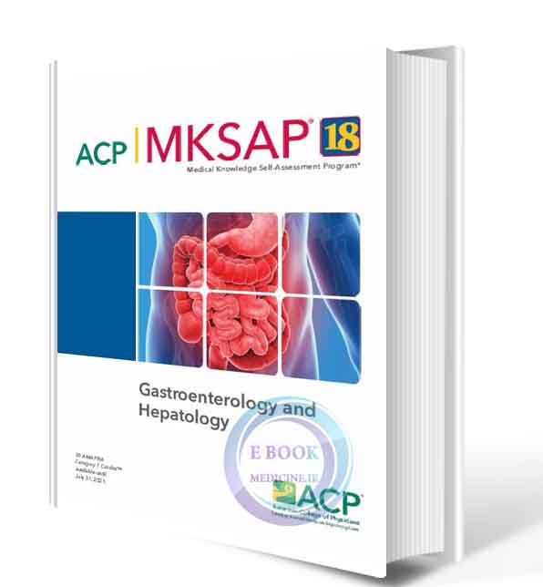 دانلود کتاب MKSAP® 18 gastroenterology and hepatology 2018  (SCAN PDF )